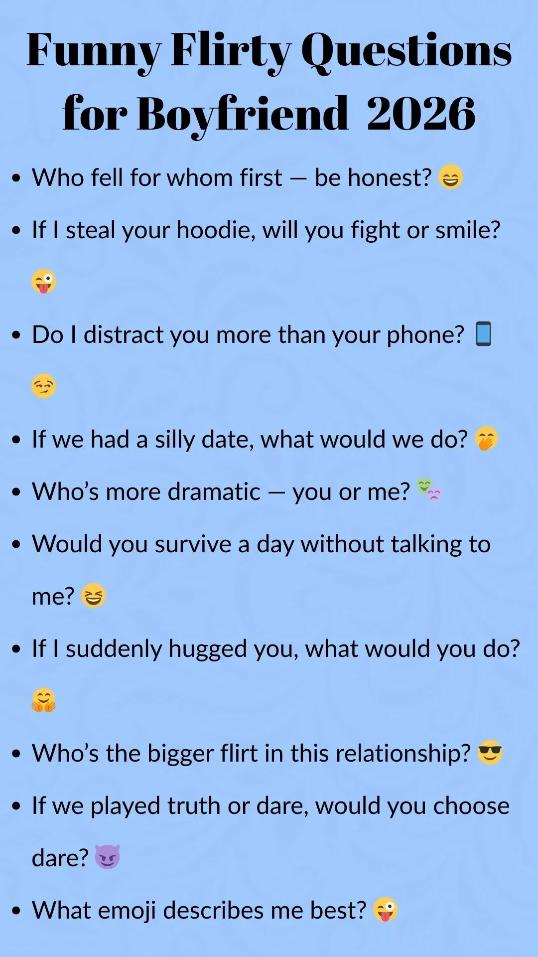 Funny Flirty Best Questions For Boyfriend 2025 2026