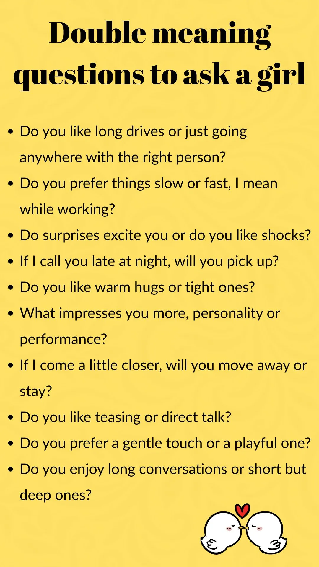 Latest Double Meaning Questions 2025 To Ask A Girl